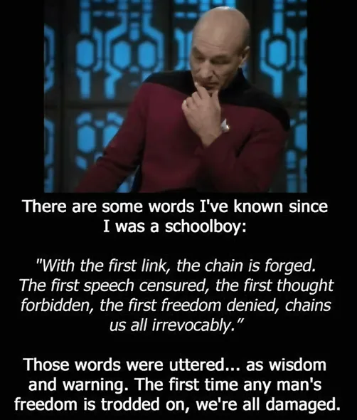 Captain Picard, with a quotation about defending freedom